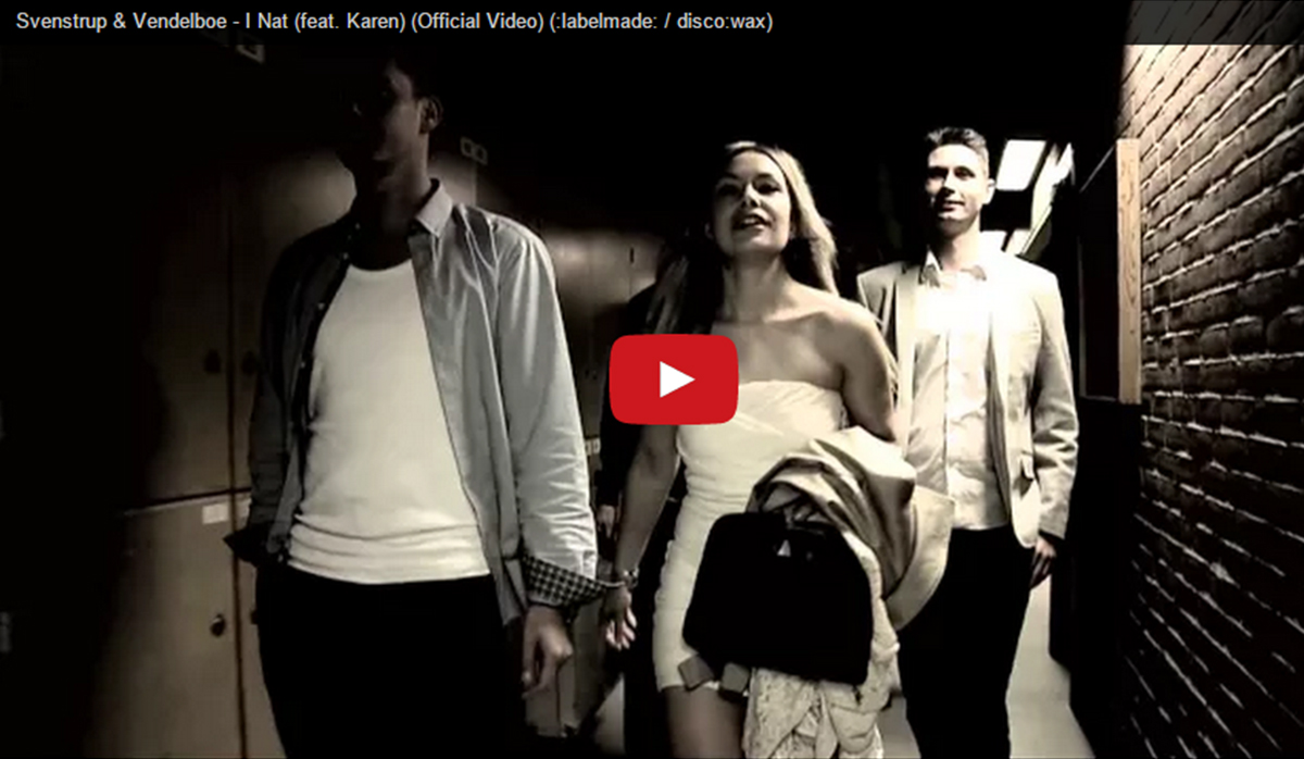 Svenstrup & Vendelboe – I Nat (feat. Karen)